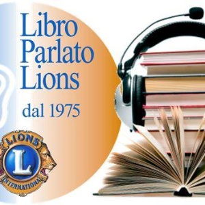 In Biblioteca è attivo il servizio "Libro Parlato Lions"